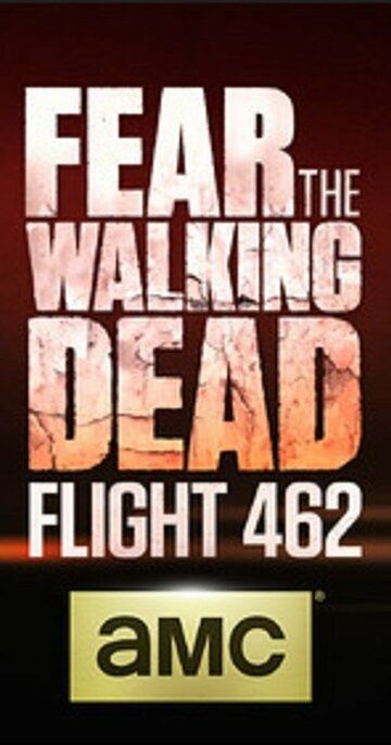 Бойтесь ходячих мертвецов: рейс 462 1 сезон